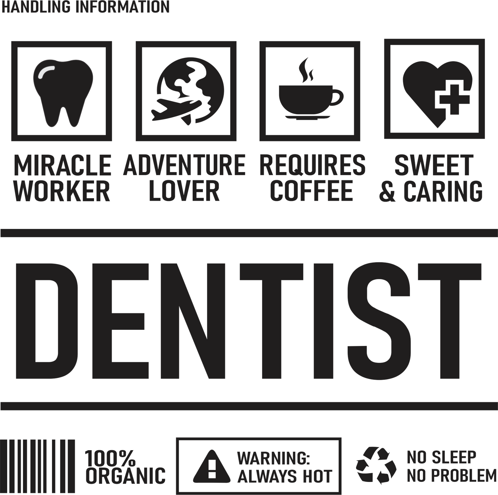 Dentist