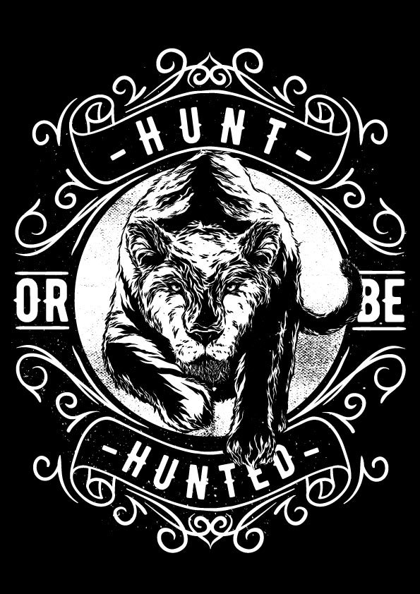 Hunt-or-Be-Hunted-Black-and-White