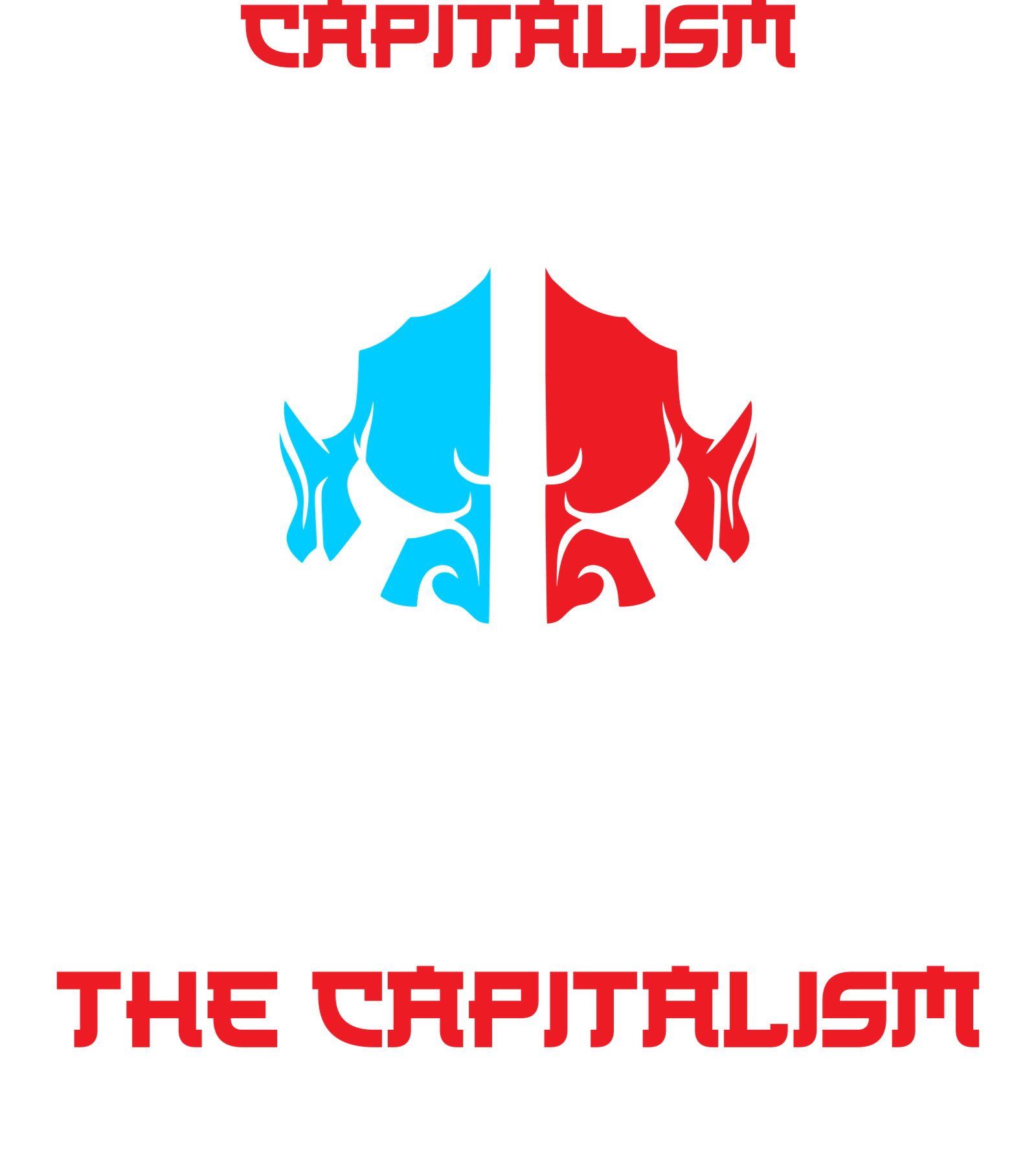 Live the Capitalism System