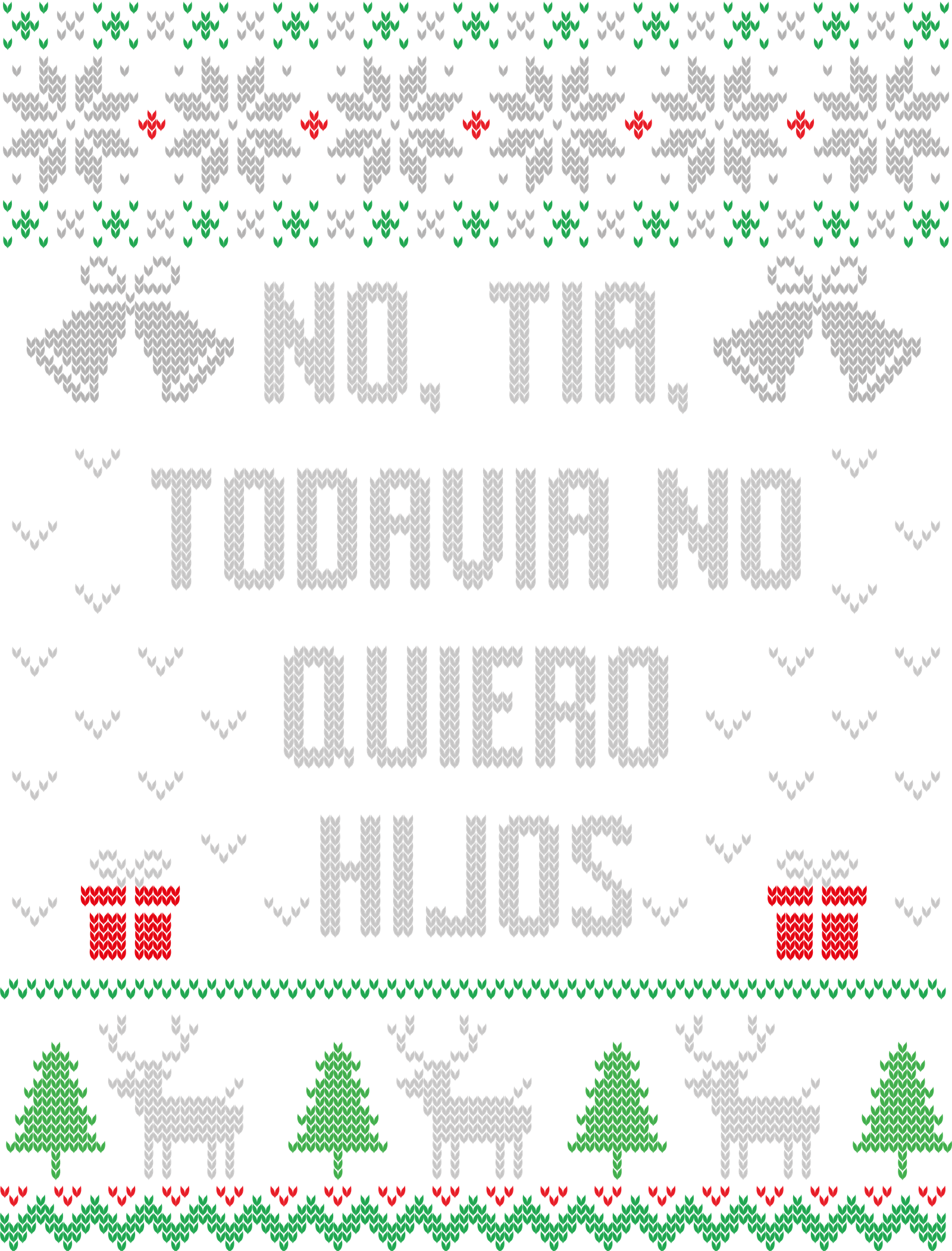 No tía, todavia no quiero hijos