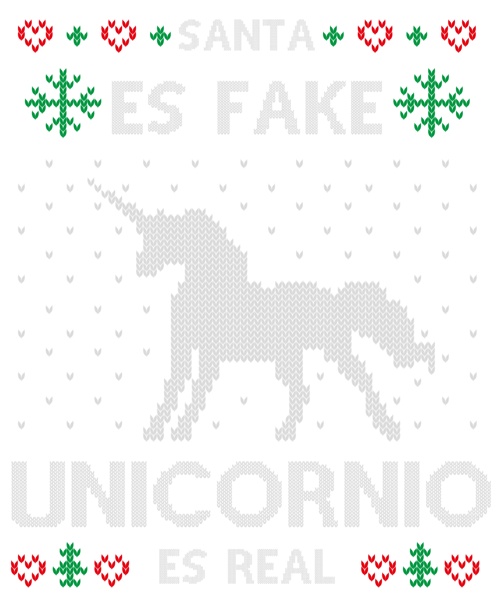Santa is fake Unicorns real