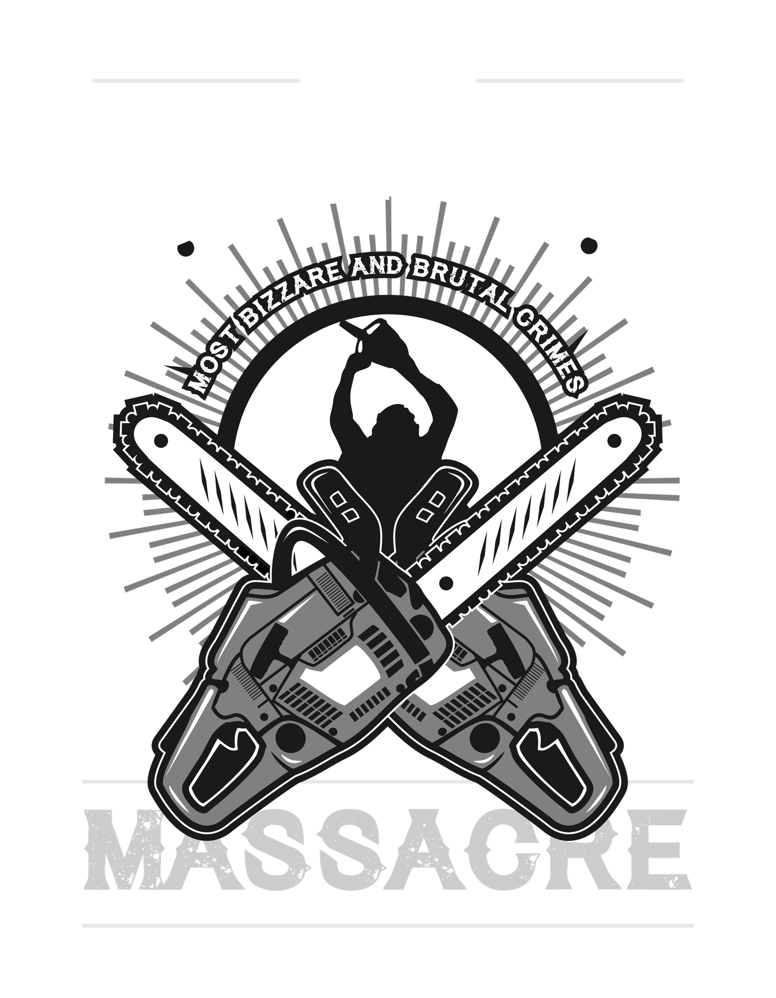The Chainsaw Massacre