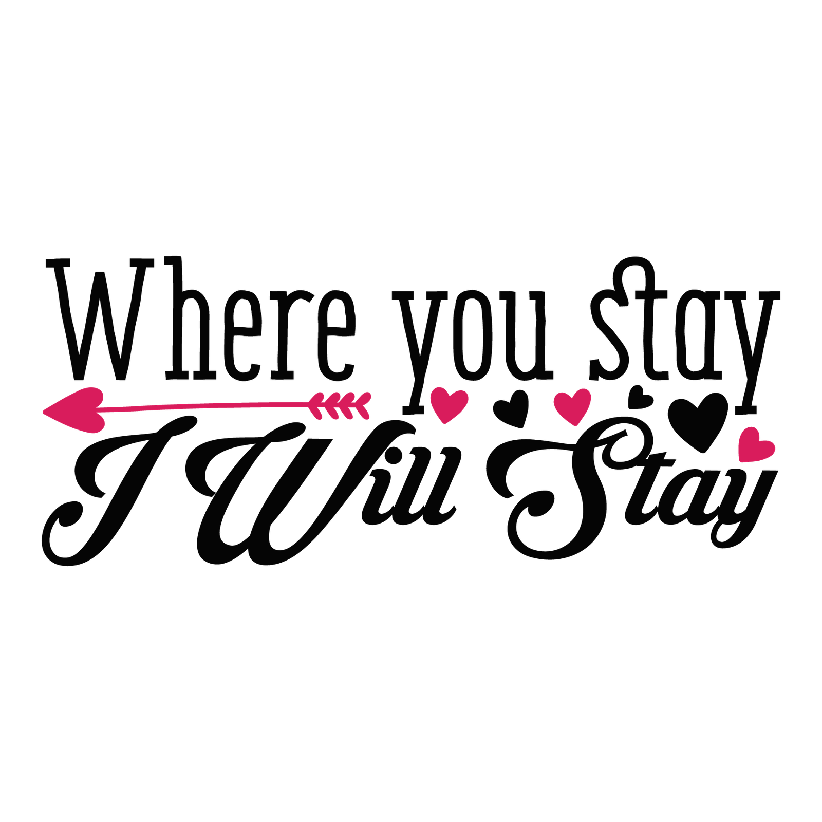 Where you stay i will stay-01