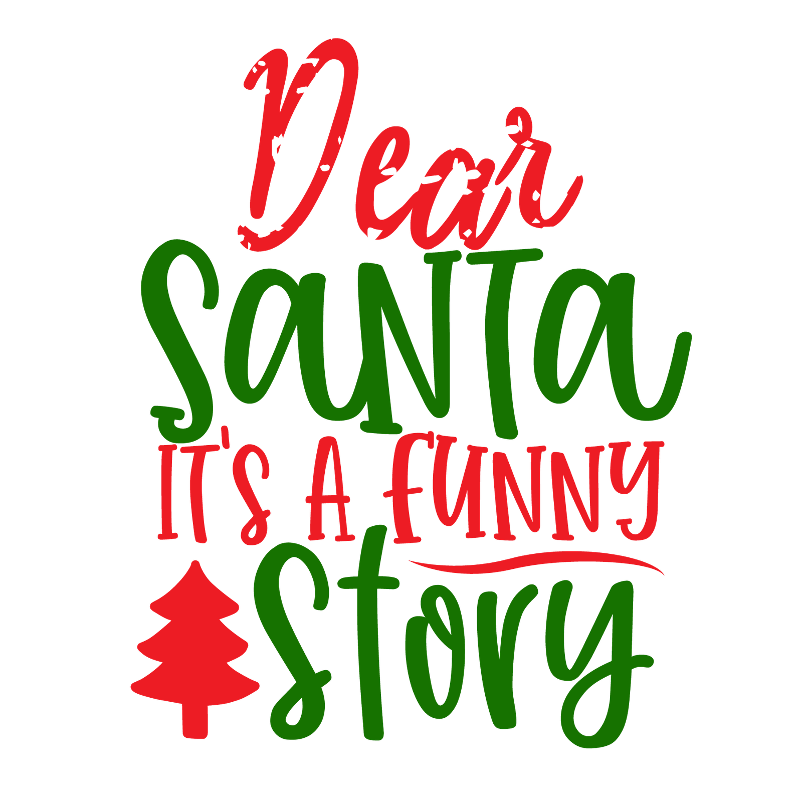 dear santa its a funny story-01