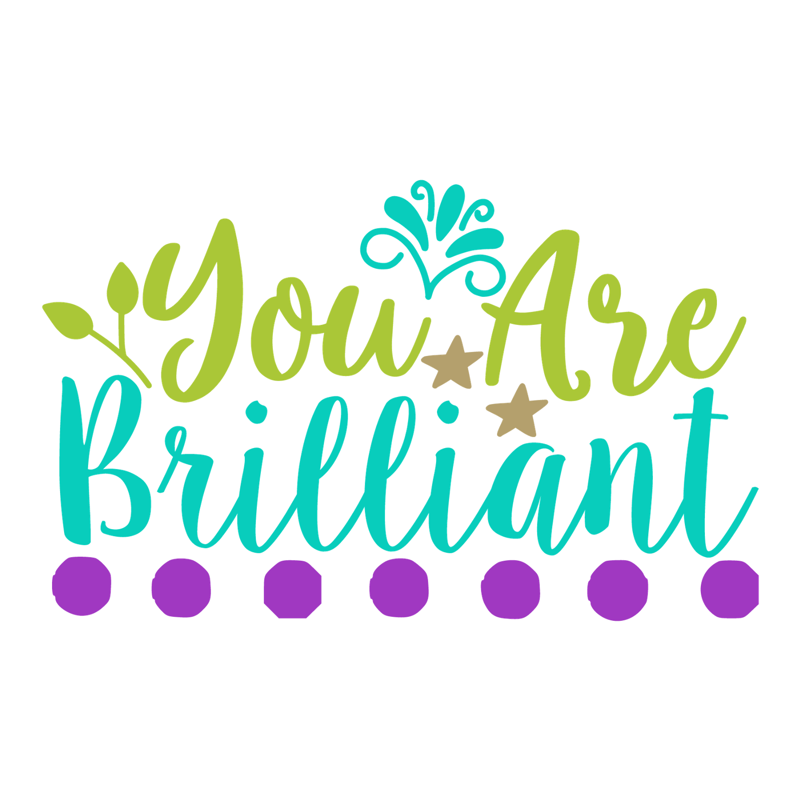 you are brilliant-01